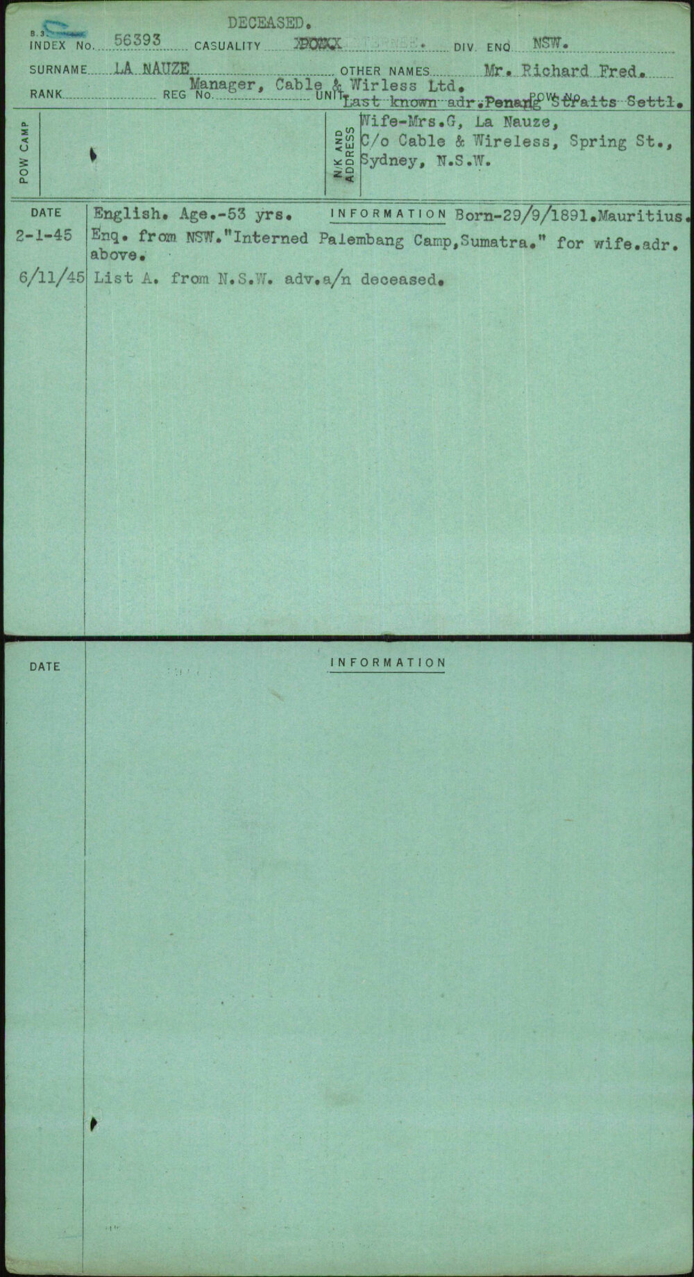 La Nauze, Mr Richard Fred, Manager Cable &amp; Wireless Ltd