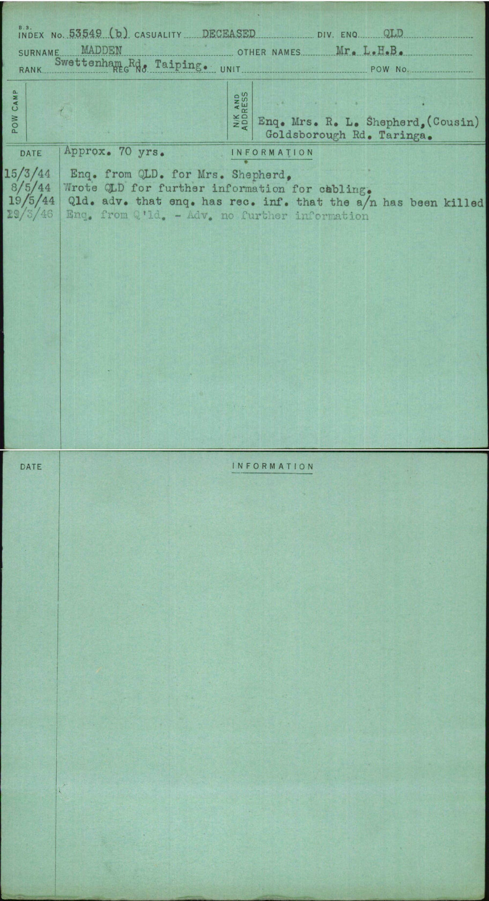 Madden, Mr L H B, [No Service Number]