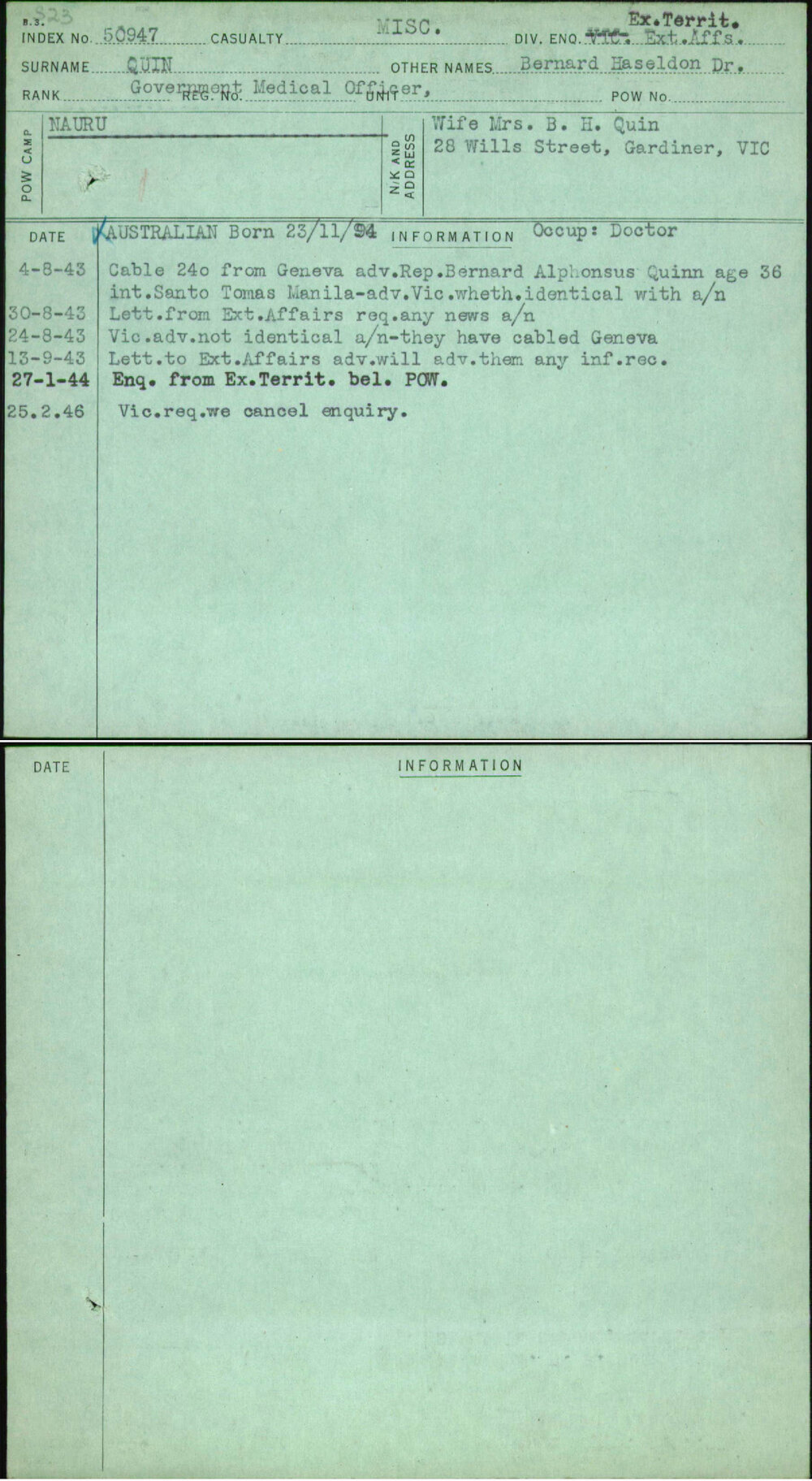 Quin, Bernard Haseldon Dr, [No Service Number]