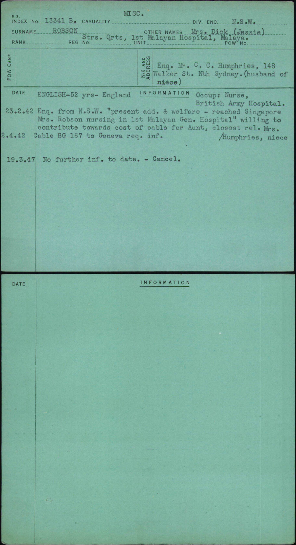 Robson, Mrs Dick (Jessie), Strs Qrts 1St Malayan Hospital Malaya