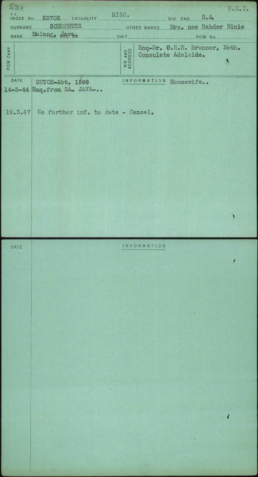 Schophuys, Mrs Nee Rahder Ninie, [No Service Number]