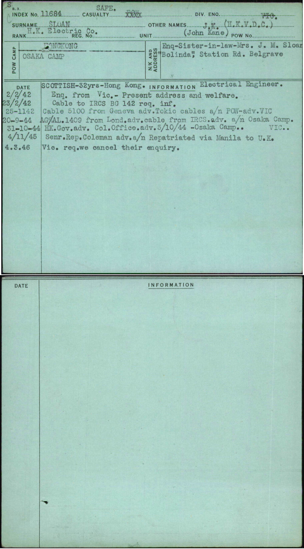 Sloan, J K (H K V D C), [No Service Number]