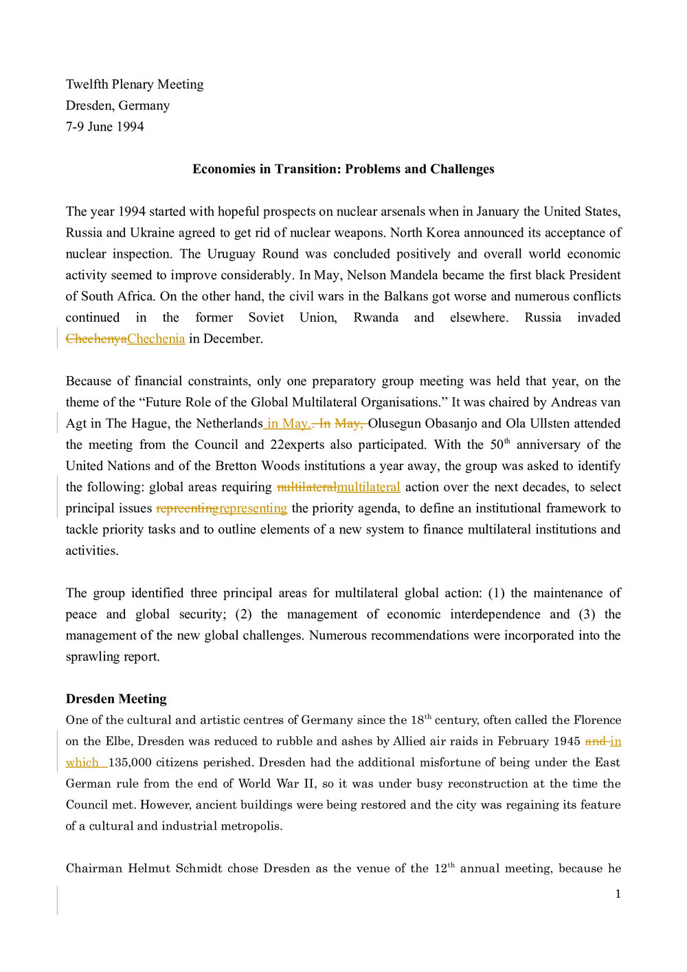 1. Dresden Meeting - Background and Summary