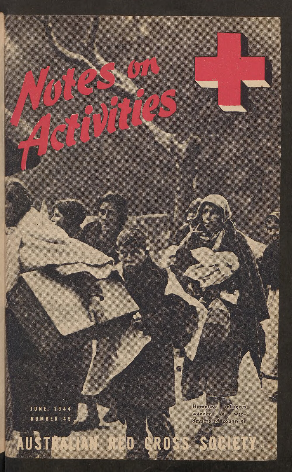 Australian Red Cross Society - Notes On Activities - No.49