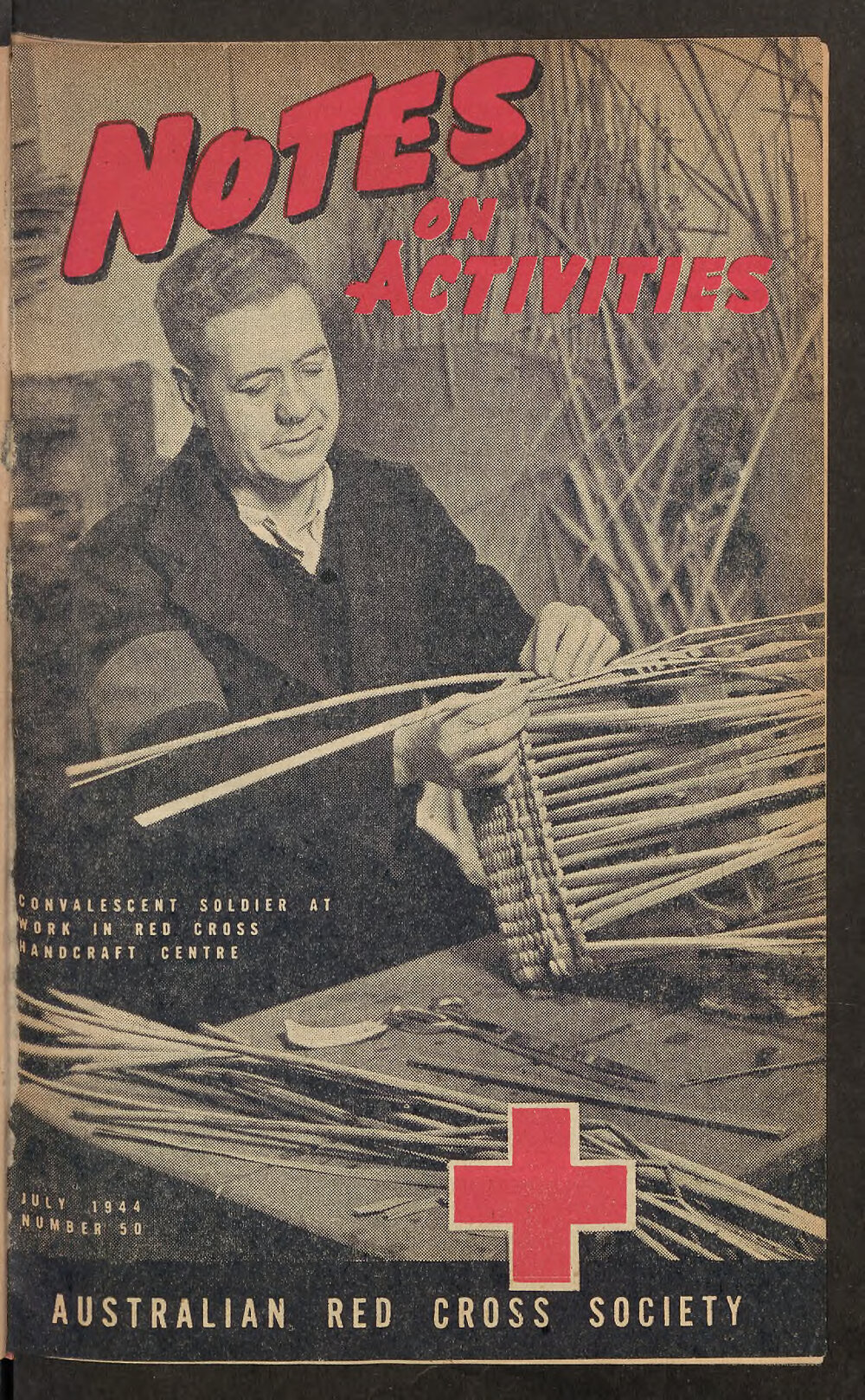 Australian Red Cross Society - Notes On Activities - No.50