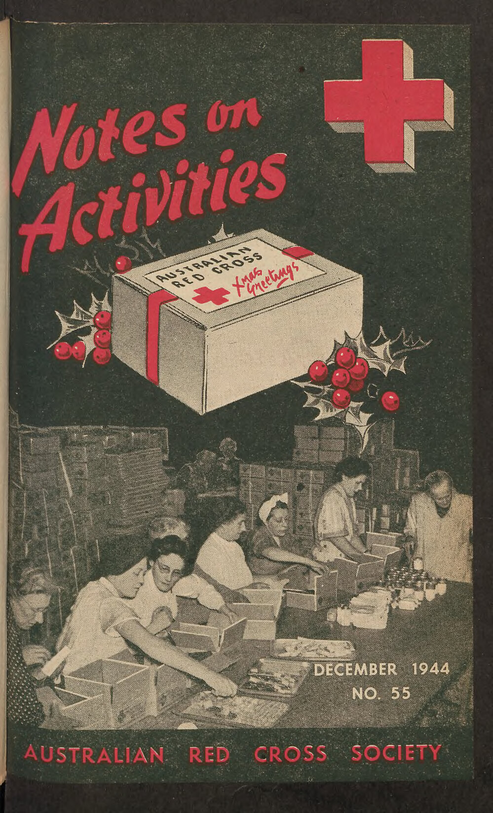 Australian Red Cross Society - Notes On Activities - No.55