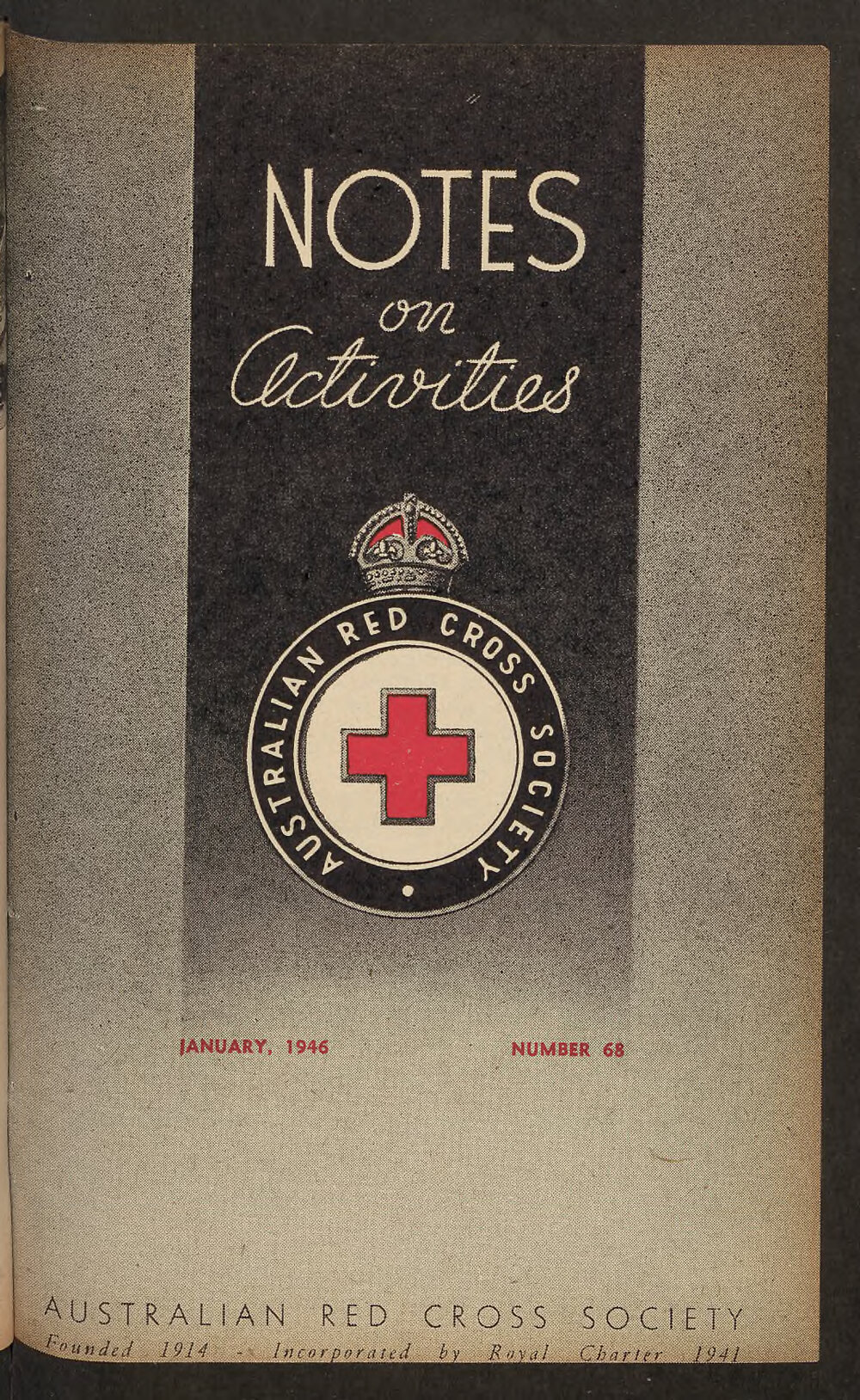 Australian Red Cross Society - Notes On Activities - No.68