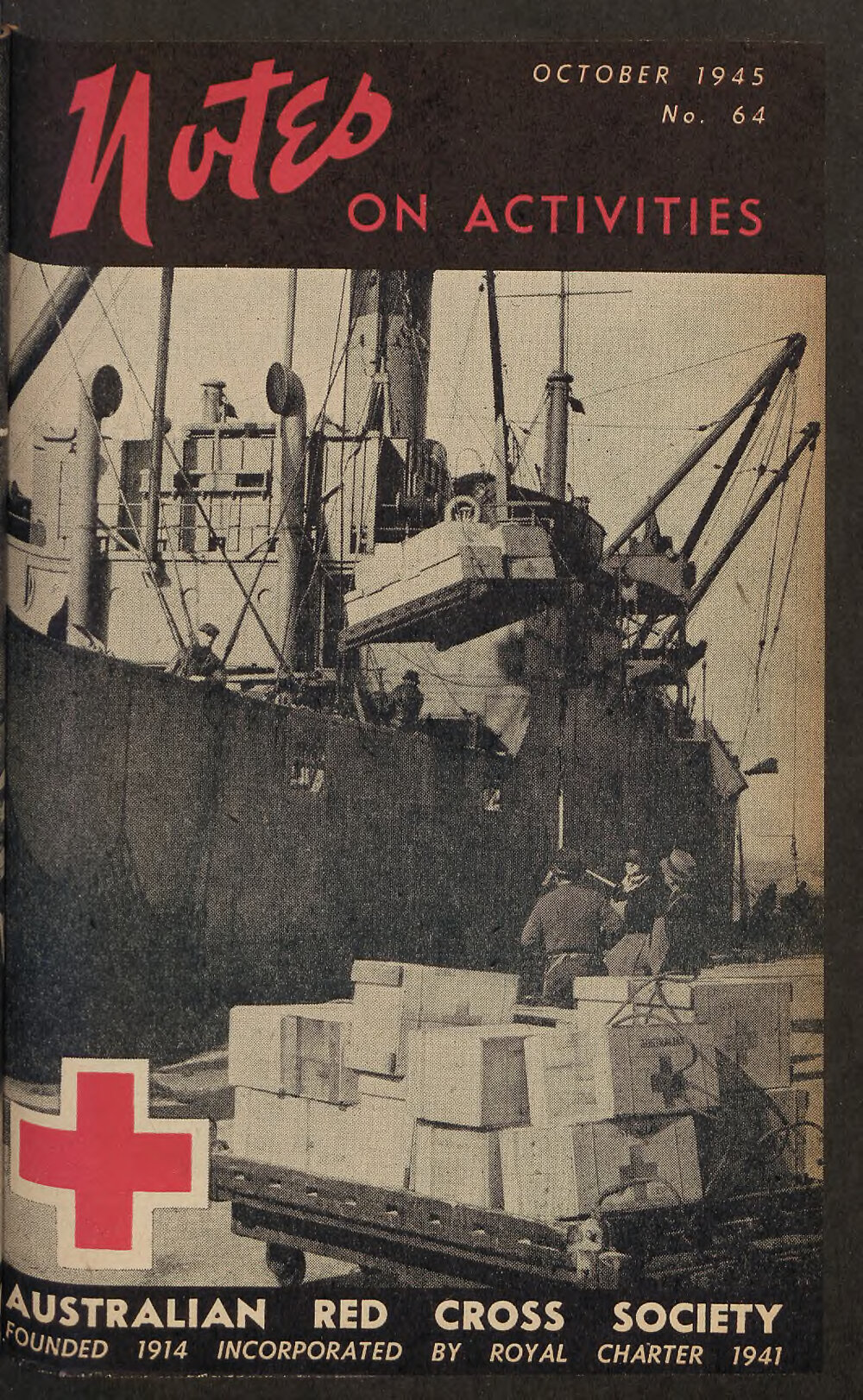 Australian Red Cross Society - Notes On Activities - No.64