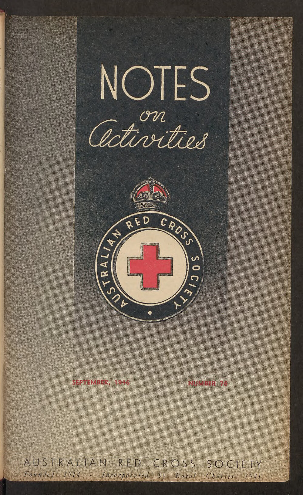 Australian Red Cross Society - Notes On Activities - No.76
