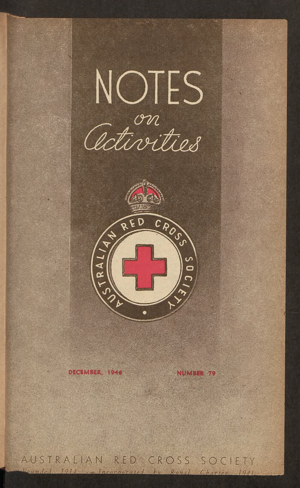 Australian Red Cross Society - Notes On Activities - No.79