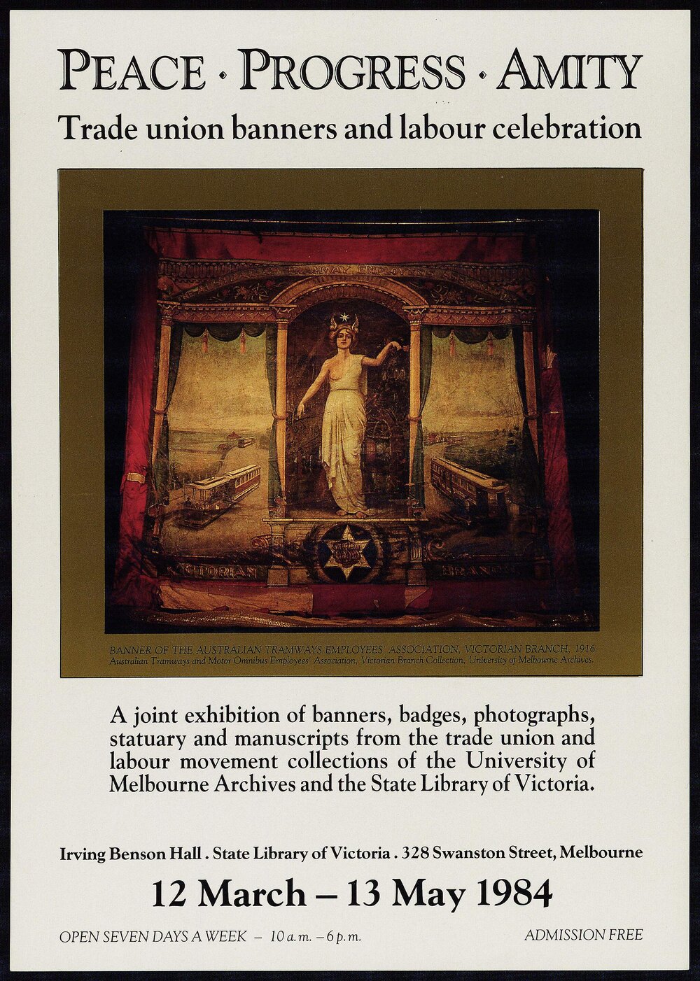 [Poster for "Peace - Progress - Amity: Trade union banners and labour celebration"