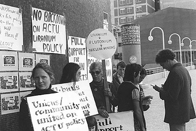 Anti-uranium protest outside the Australian Council of Trade Union (ACTU) offices.