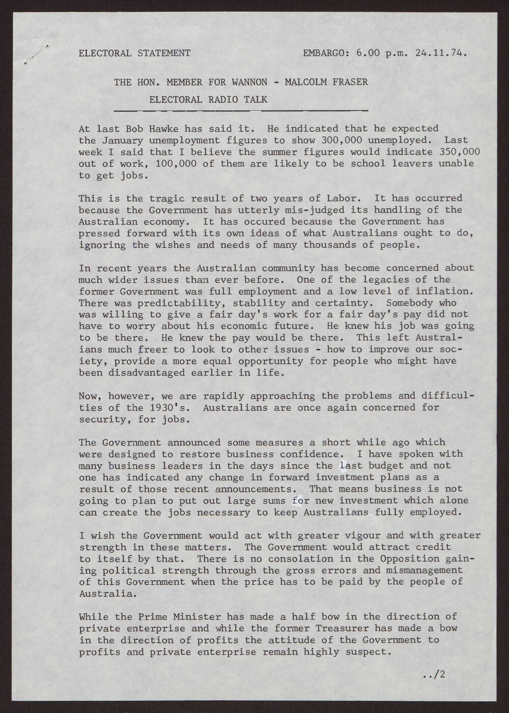 Unemployment, economic difficulties, Labor government