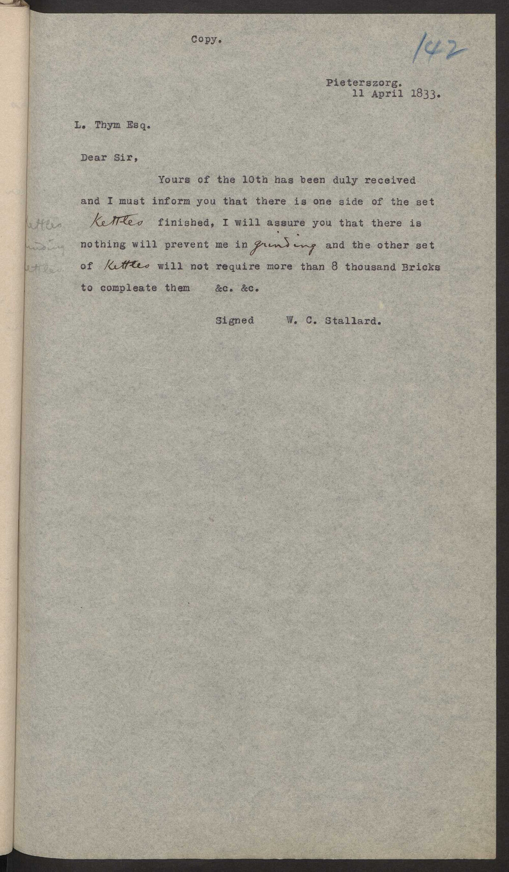 Transcript of letter W C Stallard to Mr Thym, copy to Isaac Hayward, Surinam