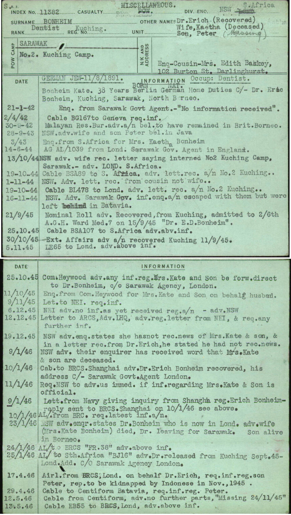 Bonheim, Dr Erich, Kuching