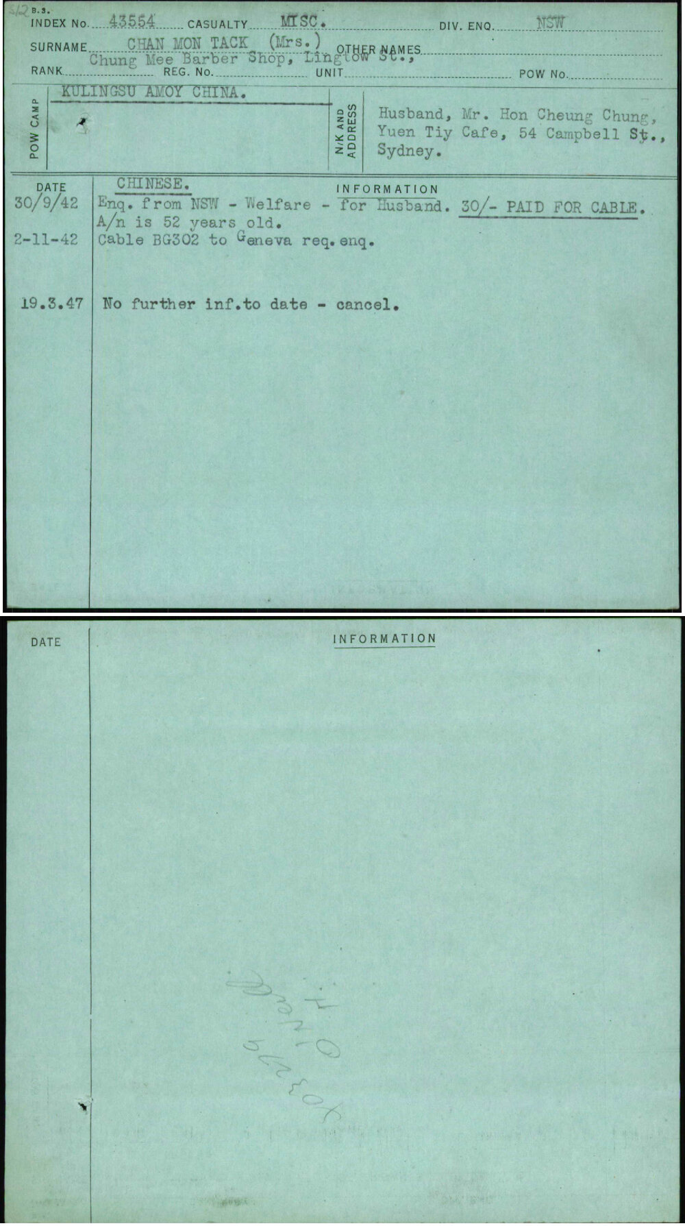 Chan Mon Tack (Mrs), [No Given Name], [No Service Number]