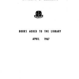 Books  added to the Library April 1967