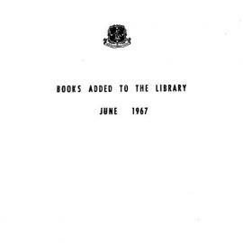 Books  added to the Library June 1967