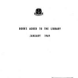 Books  added to the Library January 1969