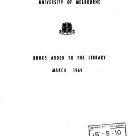 Books  added to the Library March 1969