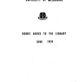 Books  added to the Library June 1970