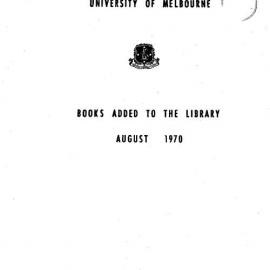 Books  added to the Library August 1970