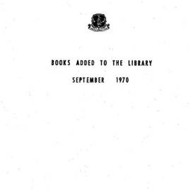 Books  added to the Library September 1970