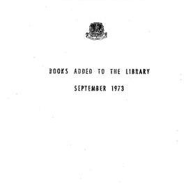 Books  added to the Library September 1973