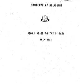 Books  added to the Library July 1974