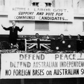 A speaker at an unknown event in support of a Labor government and Communist candidates..