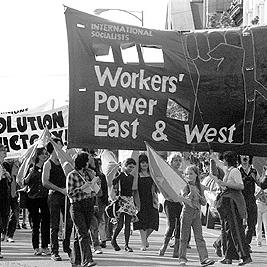 May Day, 1982 - 'Workers' Power' banner.