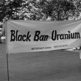 Nuclear-Free Pacific demonstration - "Black Ban Uranium" banner.