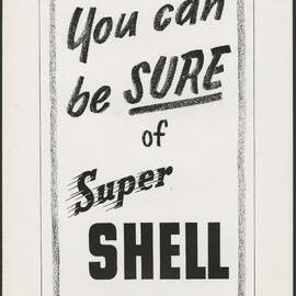 Collection of advertisements for Supershell petrol [30 of many]