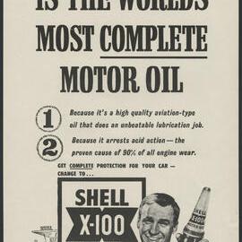 Collection of Shell Advertisements for  Shell X-100 motor oil [10 of many]