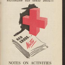 Australian Red Cross Society - Notes On Activities - No.18